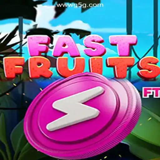 Discover FastFruits: A Thrilling Game Experience on G5G.COM Platform