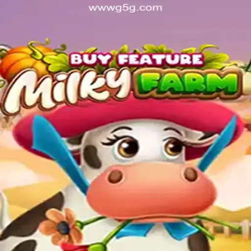 Exploring the Exciting Universe of MilkyFarmBuyFeature on G5G.COM